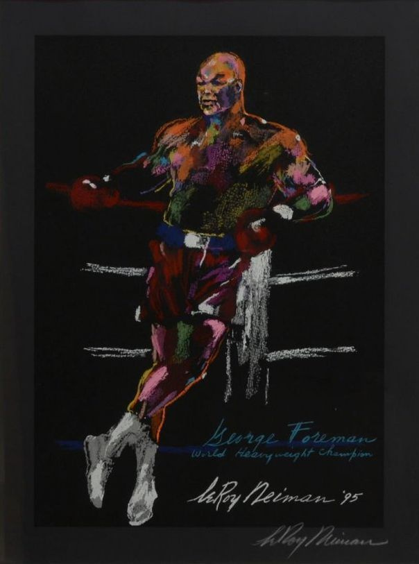 LeRoy Neiman. George Foreman. The world champion in heavy weight