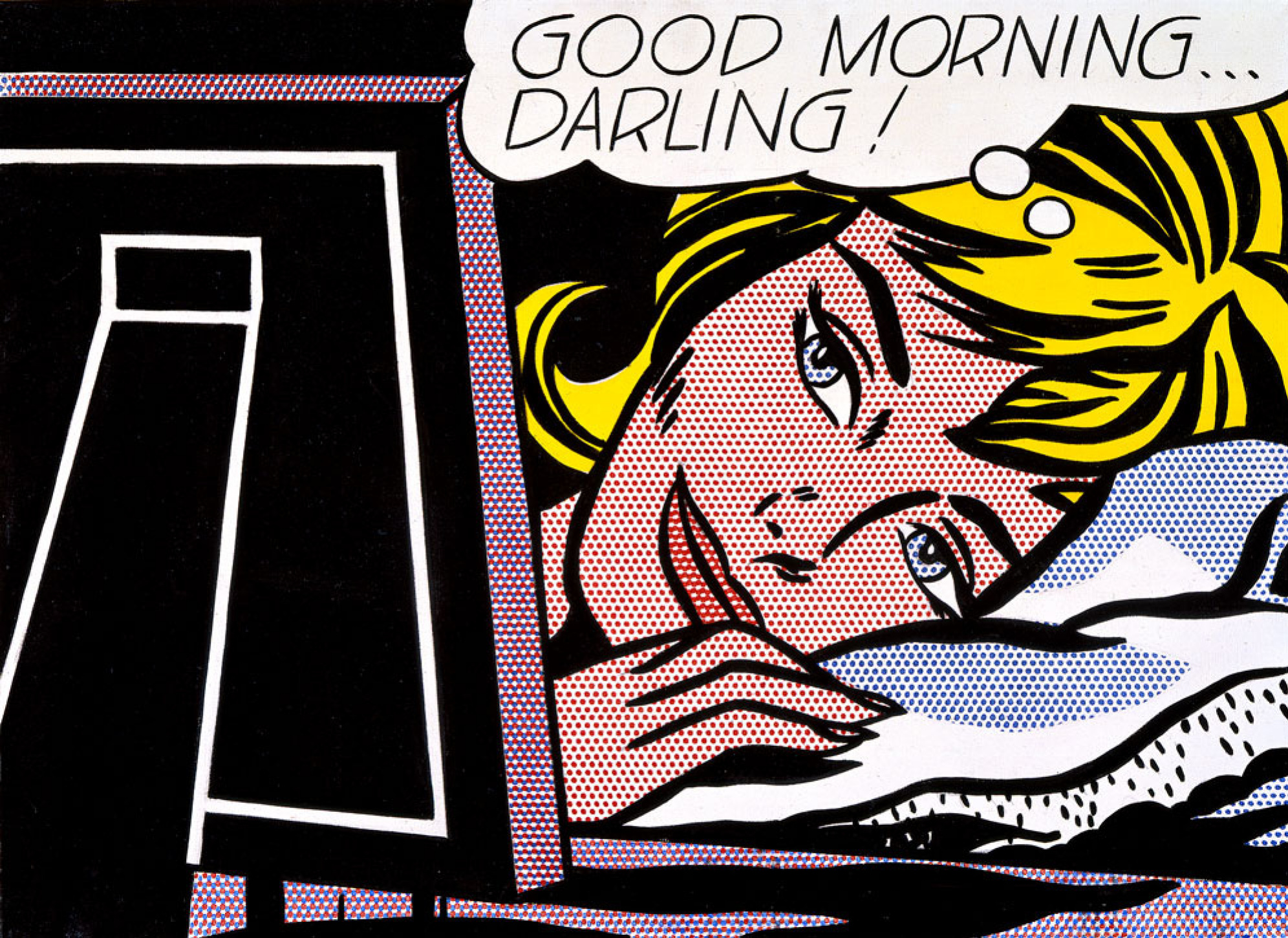 Roy Lichtenstein. Good morning, dear!